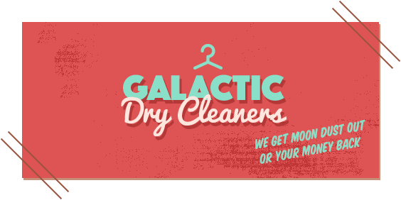 Galactic Dry Cleaners